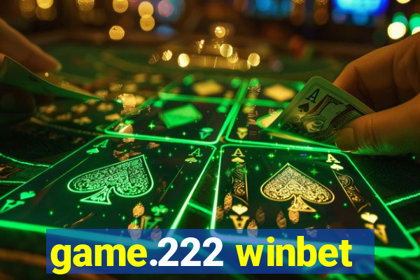 game.222 winbet